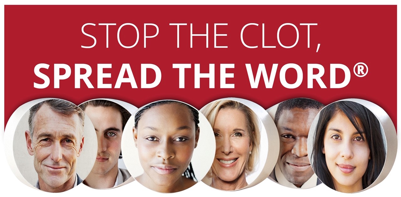 stoptheclotheader.jpg Photos of people of varying genders, ages, and ethnicities and the words "Stop the Clot, Spread the Word."
