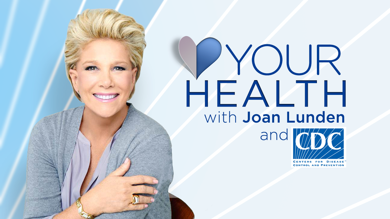 — title missing — Your Health with Joan Lunden and CDC, with a picture of Joan Lunden smiling