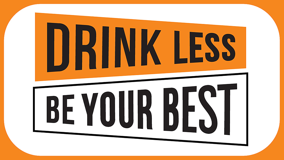 Drink Less, Be Your Best Logo Campaign logo with text that reads "Drink Less, Be Your Best".