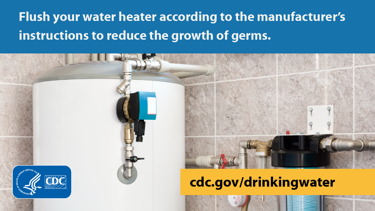 Water heater graphic English 1200x675 Large water heater in a utility room. Text overlay says, "Flush your water heater according to the manufacturer's instructions to reduce the growth of germs."