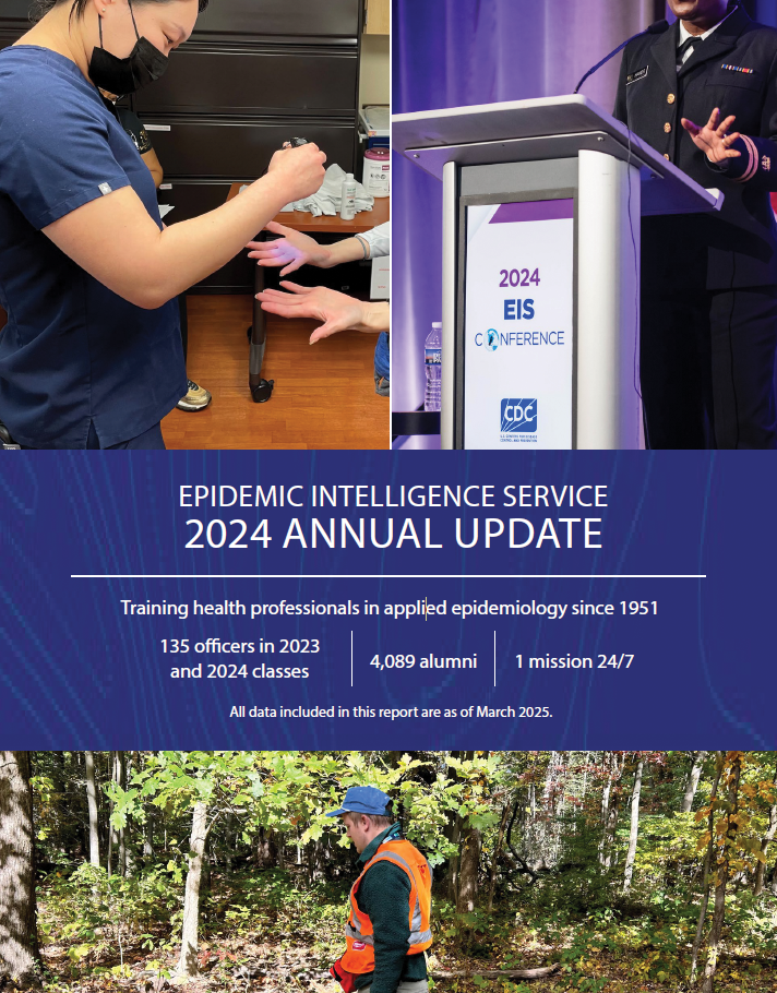 Photo collage of EIS officers at work with banner text "Epidemic Intelligence Service 2024 Annual Update"