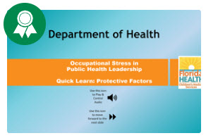 Occupational Stress Department of Health A course created in the ELI Fellowship about occupational stress in public health leadership.