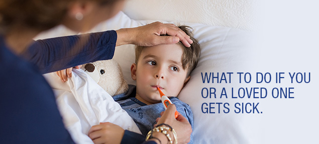 caring-for-someone-sick.jpg Sick child with text "What to do if you or a loved one gets sick."