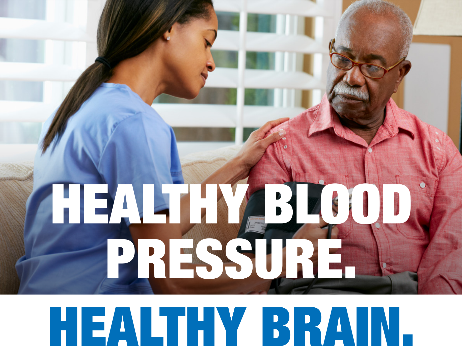 Healthy Blood Pressure. Healthy Brain. Nurse checking an older adult man's blood pressure.