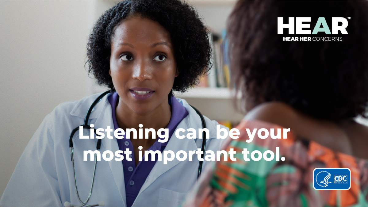 HearHer_Listening_social_1200x675_FB_TW Health care provider with overlaying text "Listening can be your most important tool."
