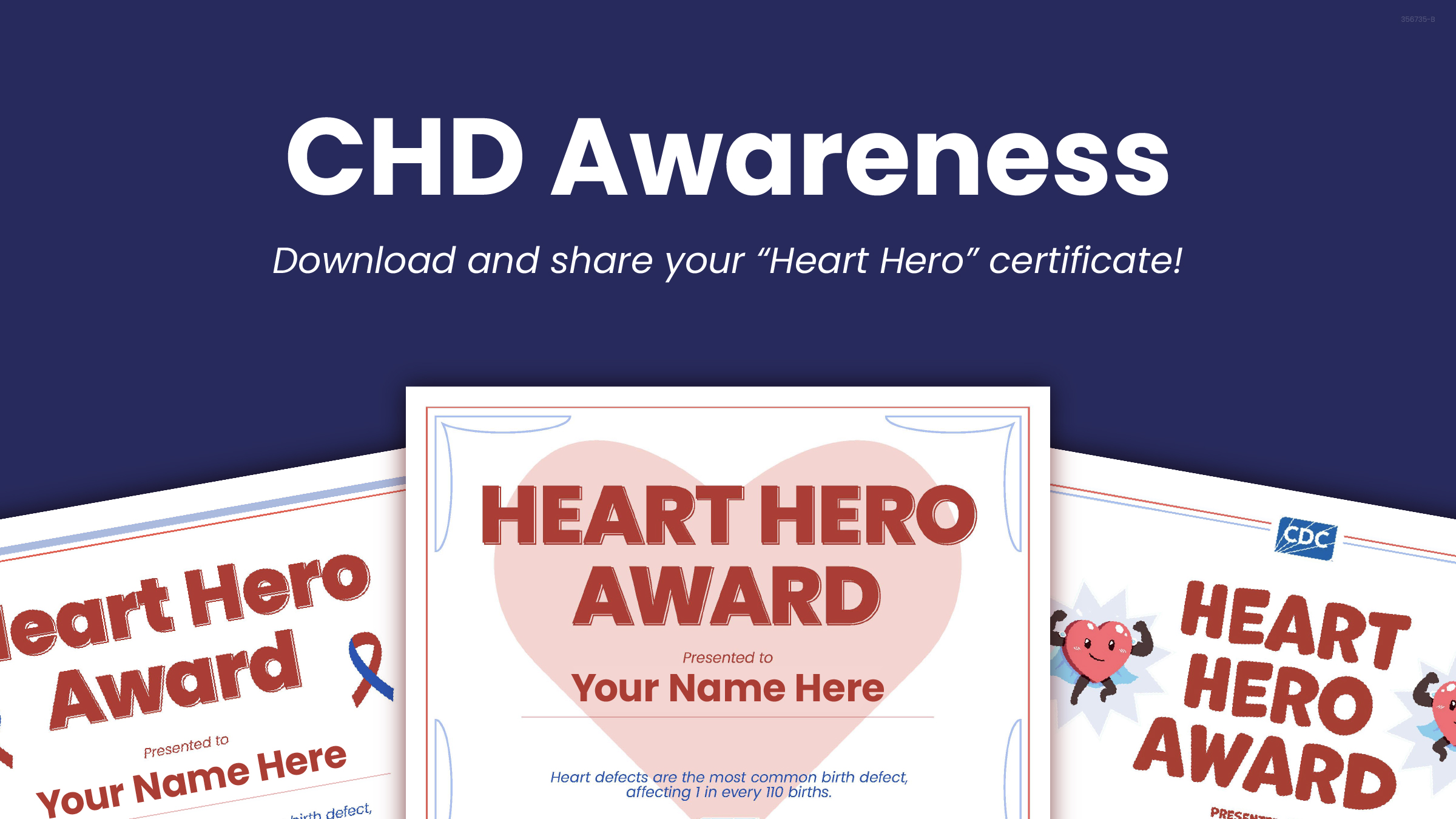 CHD Awareness. Download and share your "Heart Hero" certificate.