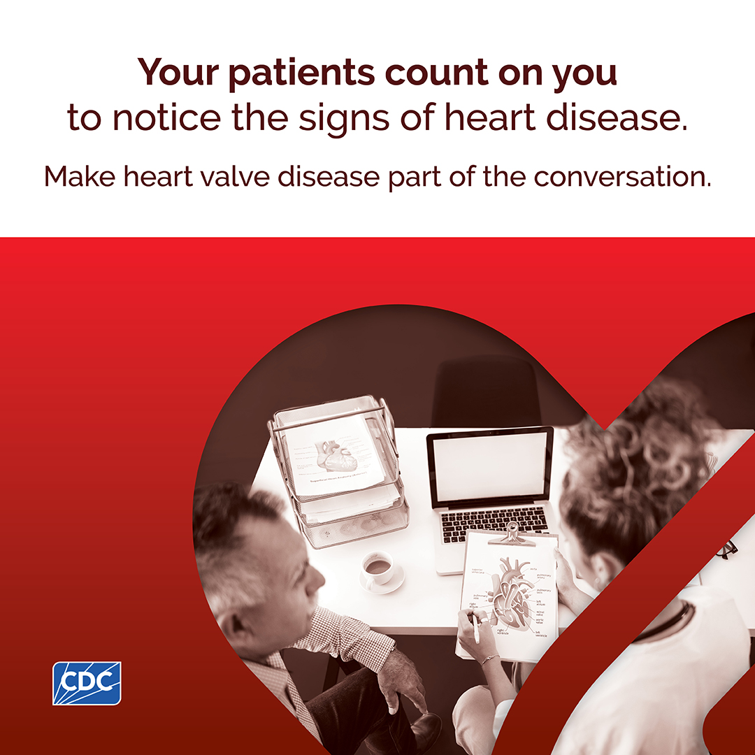 Your Patients Count on You - Instagram (1080x1080) Your patients count on you to notice the signs of heart disease. Make heart valve disease part of the conversation.