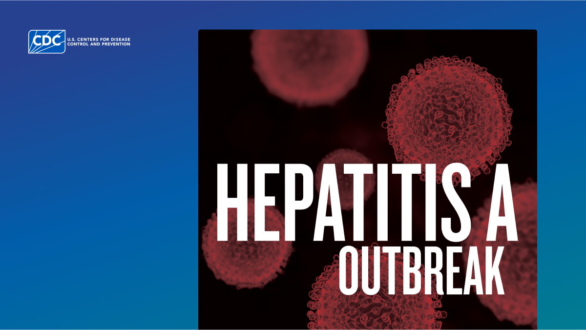 Poster in English showing details around a hepatitis A outbreak among persons who inject drugs