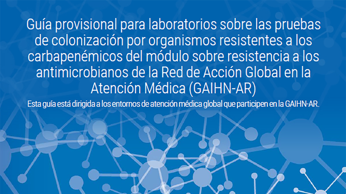 Interim Laboratory Guidance for Colonization Screening for Carbapenem-resistant Organisms - Spanish Thumb Image