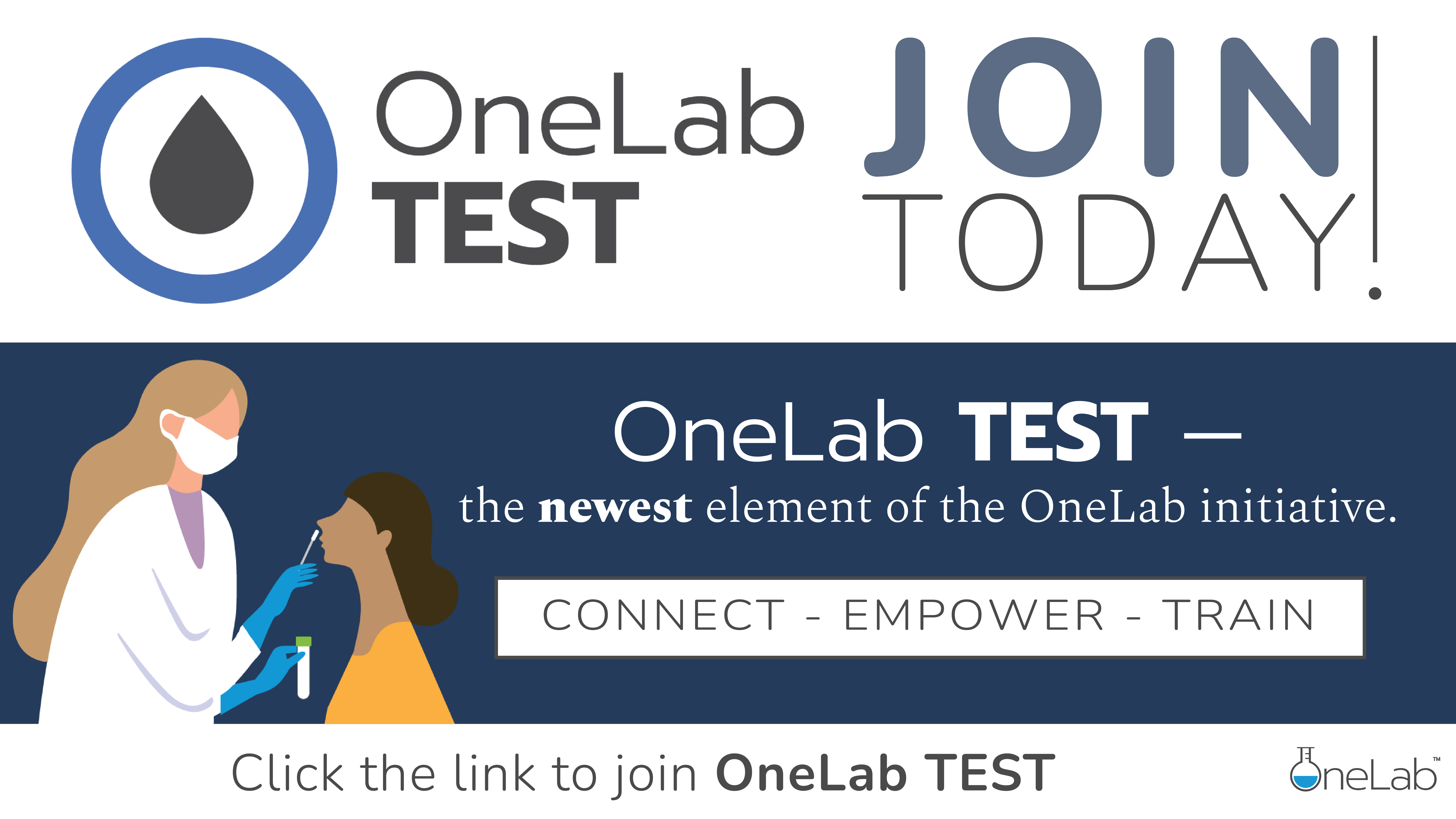 OneLab_TEST_Twitter.png OneLab TEST, the newest element of the OneLab initiative. Connect. Empower. Train.
