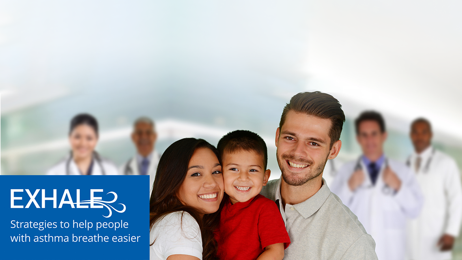 Doctors and a family in hospital with EXHALE graphics Diverse young couple holding a child with four doctors standing in the background, in the bottom left corner is a graphic for EXHALE