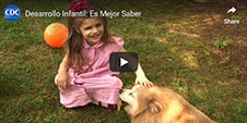 videsFreeMaterialsSpanish-226 Free videos from "Learn the Signs. Act Early."
