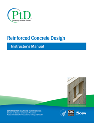 cover2013-135.png_c87db Cover of the NIOSH Publication "Reinforced Concrete Design - Instructor's Manual"