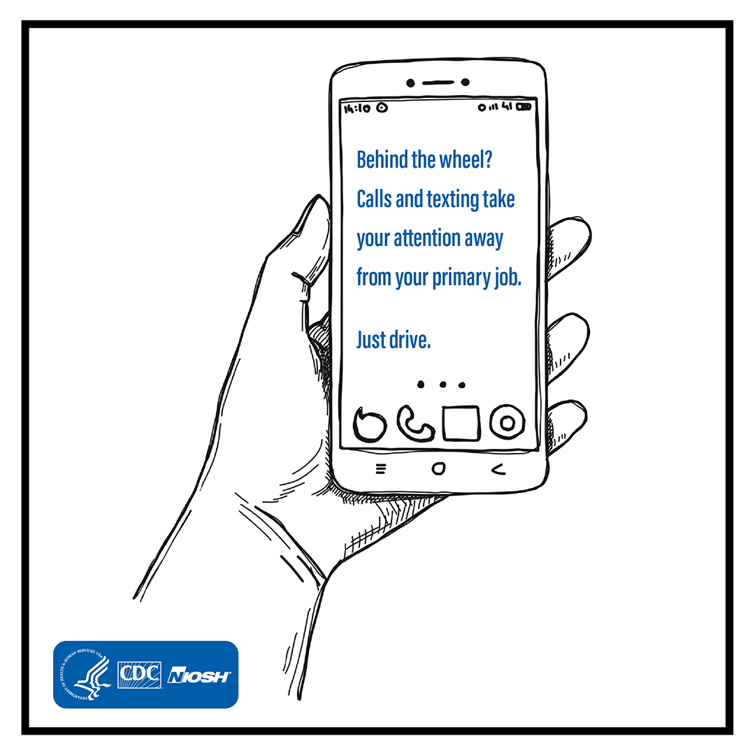 DDSM_D Behind the wheel? Calls and texting take your attention away from your primary job. Just drive.