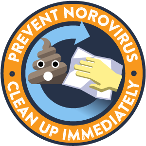 prevent-noro-immediate-clean-up-badge.png Siempre limpie bien y desinfecte toda el área de inmediato.