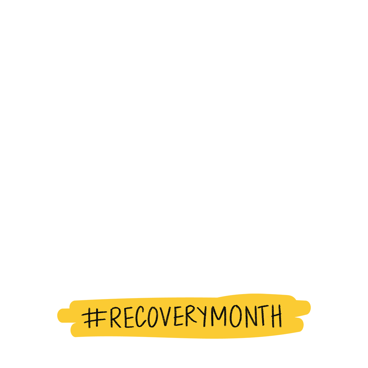 #RecoveryMonth