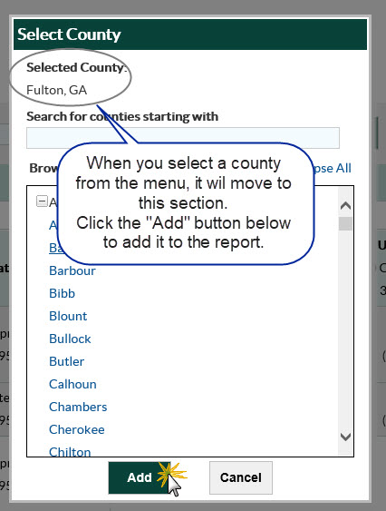 Select a county then click the add button to add it to the report To select the county you wish to add, click the Add button, and allow report to refresh.