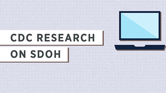 CDC Research on SDOH SDOH Research Banner
