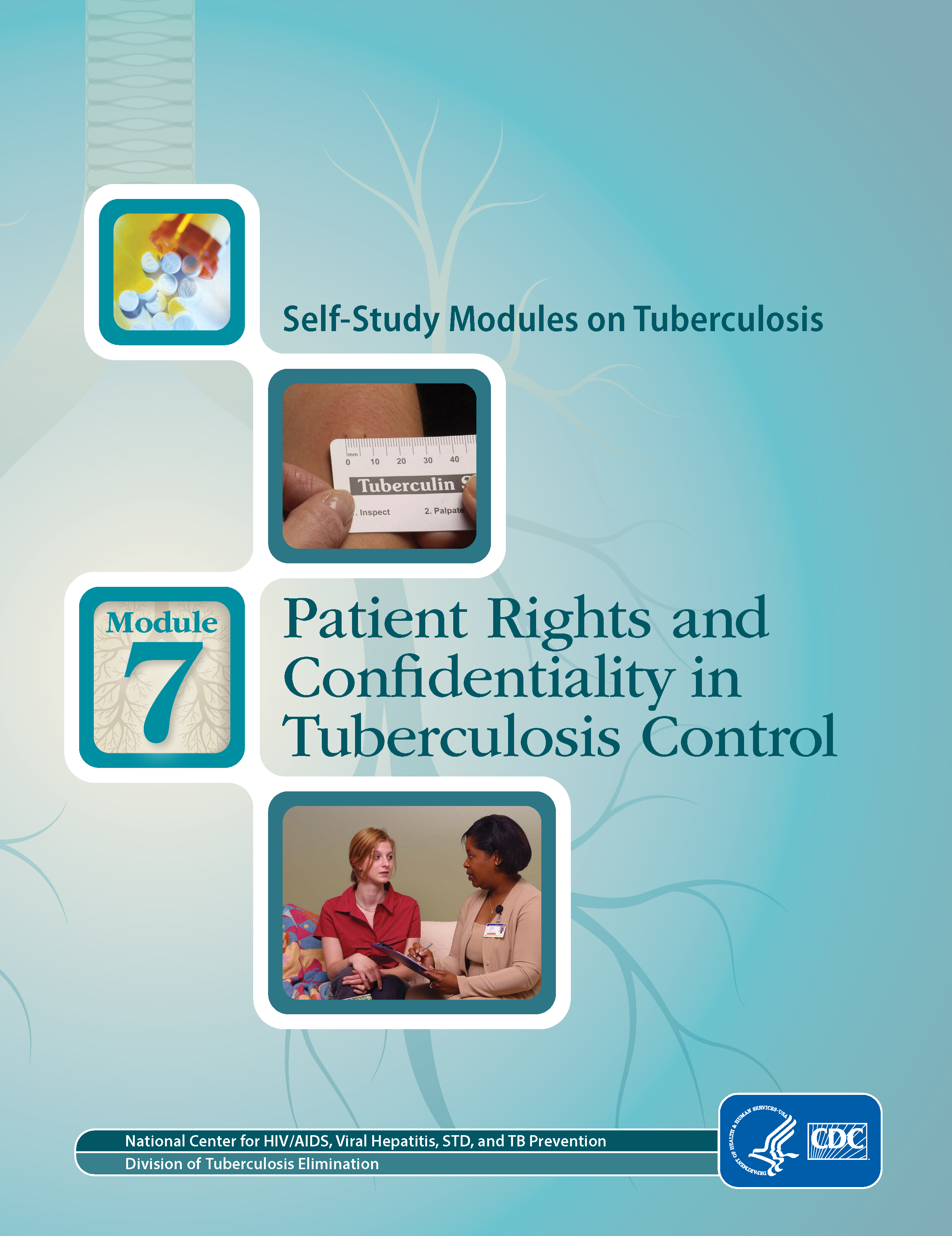 self-study module 7: patient rights and confidentiality in tuberculosis control