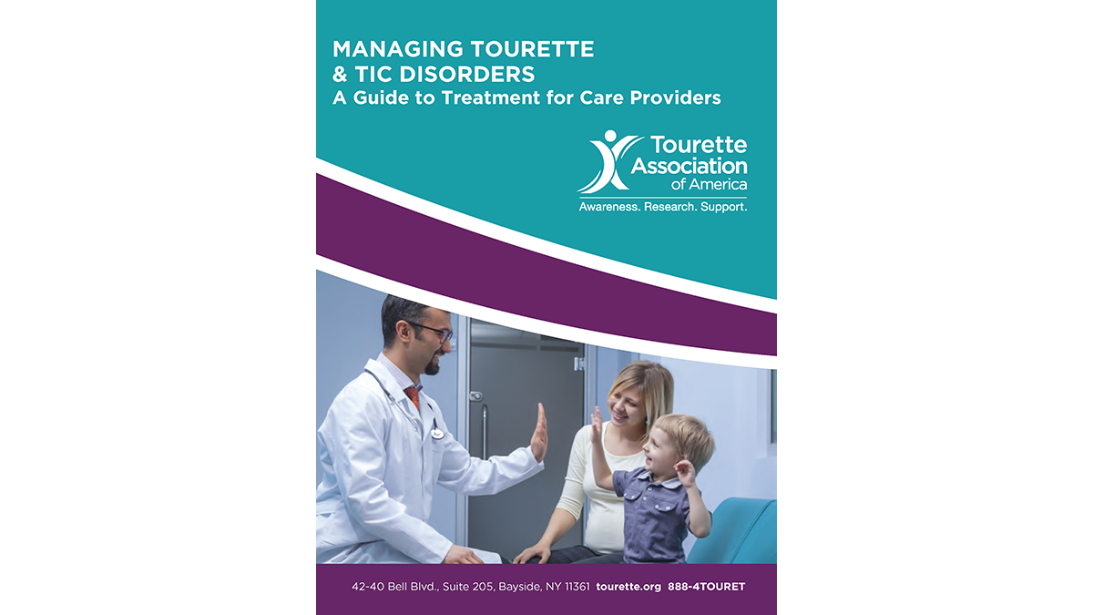 Provider Tool Kit Thumbnail Cover of tool kit for care providers titled, "Managing Tourette and Tic Disorders"