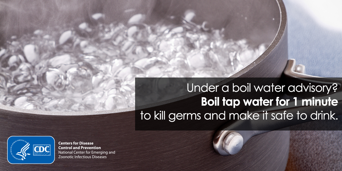 Boil water advisory graphic 1200x675 - English Close-up view of a pot of boiling water. Text overlay says, "Under a boil water advisory? Boil tap water for 1 minute to kill germs and make it safe to drink."