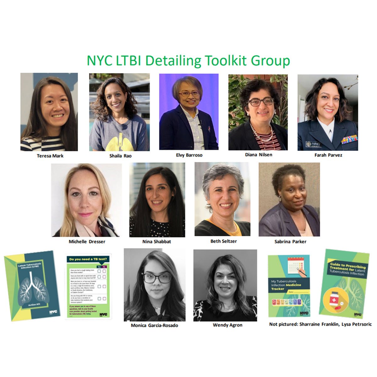 Latent Tuberculosis Infection Public Health Detailing Toolkit Group 13 representatives from the Latent Tuberculosis Infection Public Health Detailing Toolkit Group